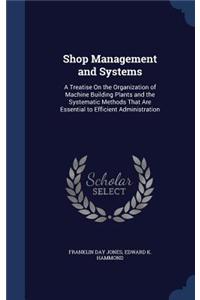 Shop Management and Systems