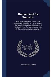 Niniveh And Its Remains