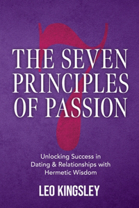 Seven Principles of Passion
