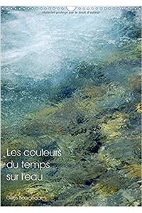 Couleurs Du Temps Sur L'eau 2017