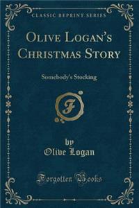 Olive Logan's Christmas Story