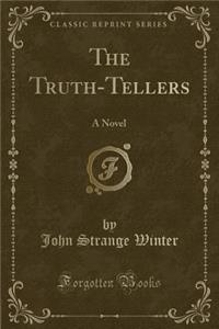 The Truth-Tellers