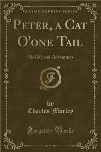 Peter, a Cat O'One Tail