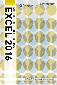 Illustrated Microsoft? Office 365 & Excel 2016 : Introductory,  Loose-leaf Version