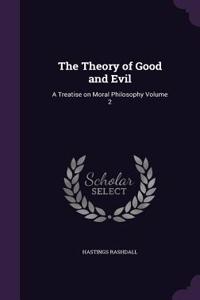 Theory of Good and Evil