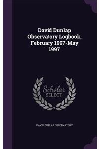 David Dunlap Observatory Logbook, February 1997-May 1997