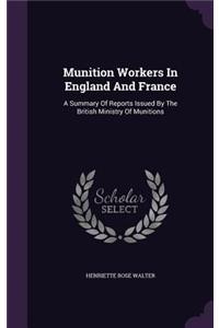 Munition Workers in England and France