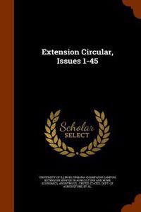 Extension Circular, Issues 1-45