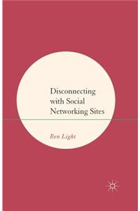 Disconnecting with Social Networking Sites