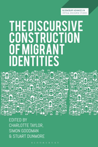 The Discursive Construction of Migrant Identities