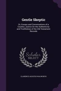 Gentle Skeptic