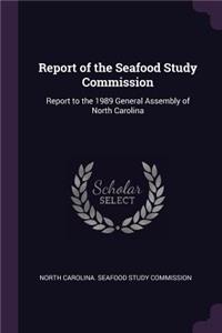 Report of the Seafood Study Commission