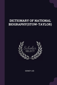 Dictionary of National Biography(stow-Taylor)