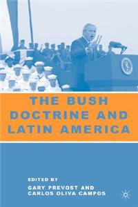 Bush Doctrine and Latin America