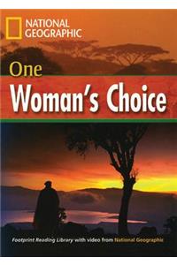 One Woman's Choice: Footprint Reading Library 4