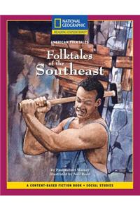 Content-Based Chapter Books Fiction (Social Studies: American Folktales): Folktales of the Southeast