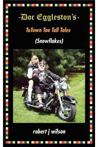 Doc Eggleston's Tu Town Too Tall Tales