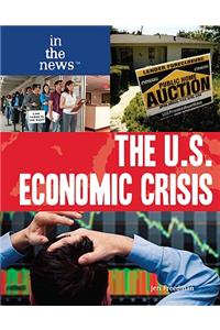 The U.S. Economic Crisis