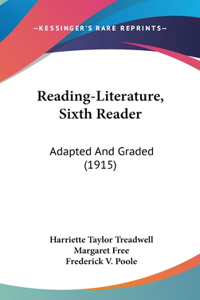 Reading-Literature, Sixth Reader