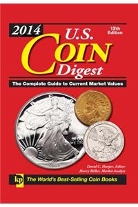 2014 U.S. Coin Digest