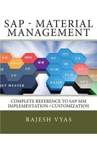 SAP MM (Material Management): Complete Reference to Implementation / Customization