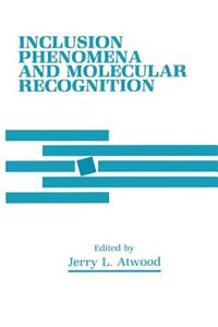 Inclusion Phenomena and Molecular Recognition