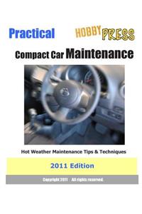 2011 Practical Compact Car Maintenance