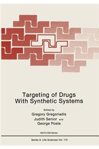 Targeting of Drugs with Synthetic Systems