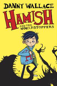 Hamish and the Worldstoppers