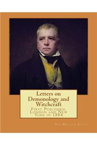 Letters on Demonology and Witchcraft