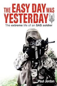 Easy Day Was Yesterday