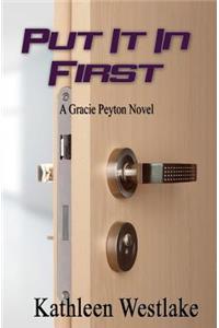 Put It In First