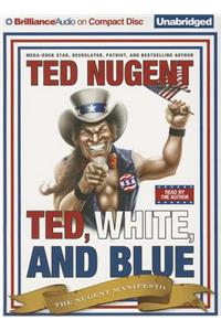 Ted, White, and Blue