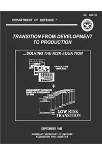 Transition From Development to Production