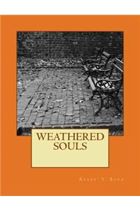 Weathered Souls