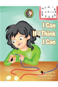 I Can If I Think I Can
