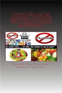 Black Book Guide to Healthy Eating