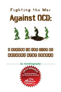 Fighting the War Against OCD