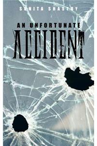 An Unfortunate Accident