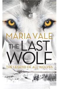 The Last Wolf