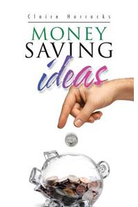 Money Saving Ideas