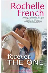 Forever the One: (A Meadowview Heat Book)