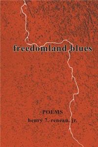 freedomland blues