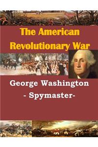 George Washington - Spymaster-