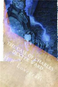 The Case of Charles Dexter Ward