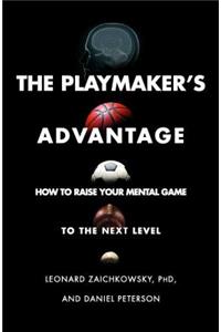 The Playmaker's Advantage