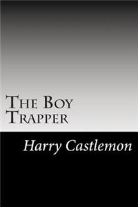 The Boy Trapper