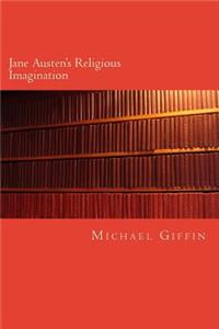 Jane Austen's Religious Imagination