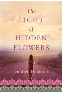 The Light of Hidden Flowers