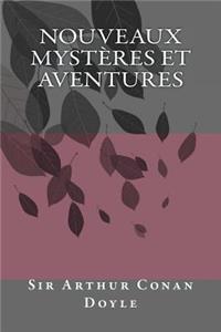 Nouveaux mysteres et aventures